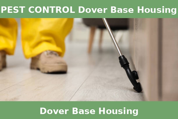 PEST CONTROL Dover Base Housing